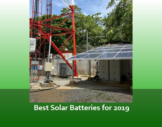 Best Solar Batteries for 2019
